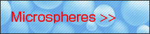 microspheres